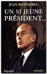 Couverture ebook de Un si jeune président..., de Jean Bothorel