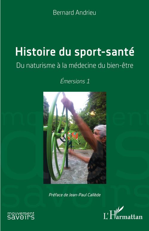 ebook cover of Histoire du sport-santé, by Bernard Andrieu