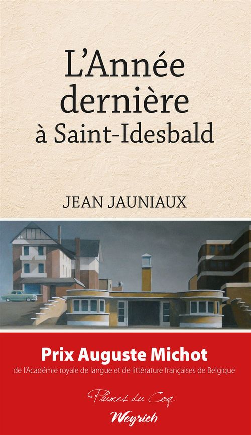 Couverture ebook de L'Année dernière à Saint-Idesbald, de Jean Jauniaux