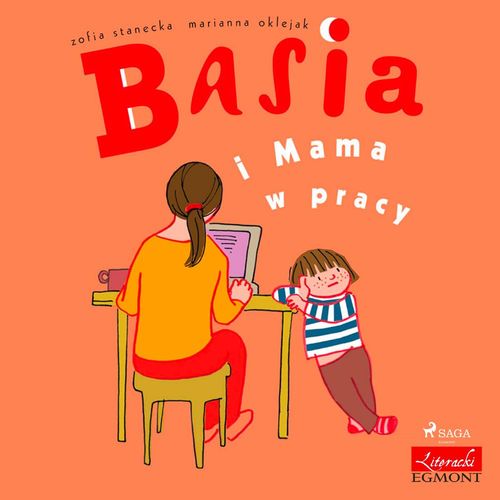 Couverture audiobook de Basia i Mama w pracy, de Zofia Stanecka
