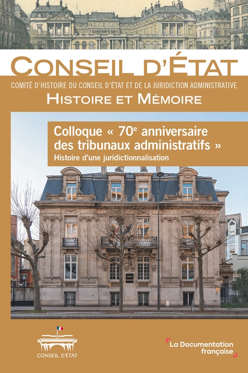 ebook cover of 70e anniversaire des tribunaux administratifs., by Comité d'histoire du conseil d'Etat