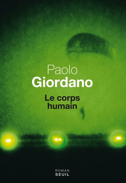 ebook cover of Le Corps humain, by Paolo Giordano
