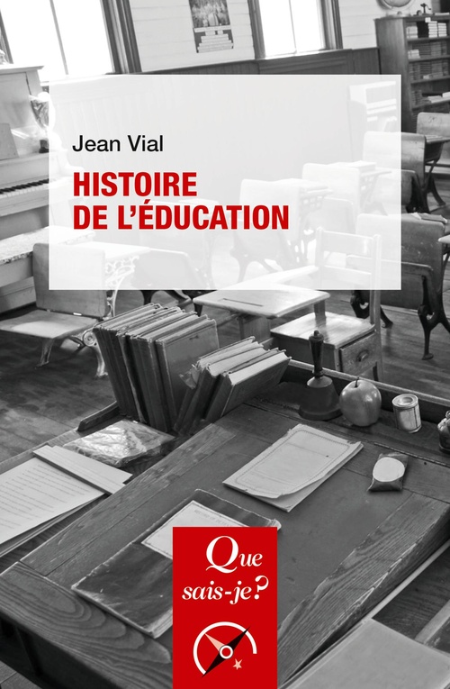 ebook cover of Histoire de l'éducation, by Jean Vial