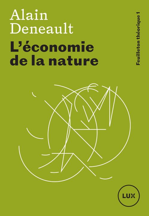 ebook cover of L'économie de la nature, by Alain Deneault