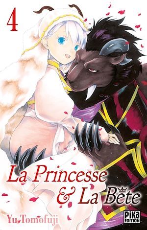 Couverture ebook de La Princesse et la Bête T04, de Yû Tomofuji, Nathalie Lejeune
