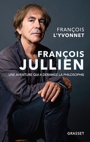 ebook cover of François Jullien, by François L'Yvonnet