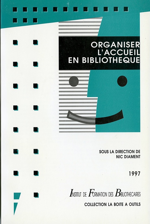 ebook cover of Organiser l'accueil en bibliothèque, by