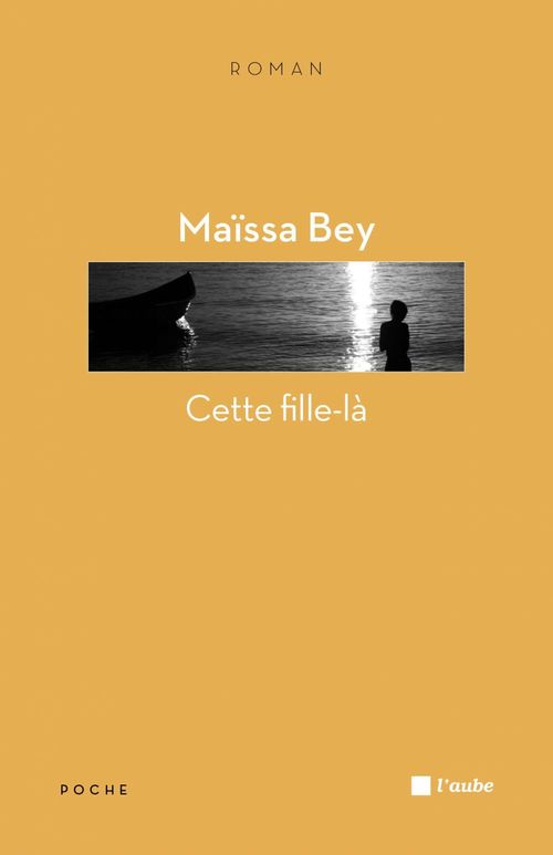 ebook cover of Cette fille-là, by Maïssa Bey