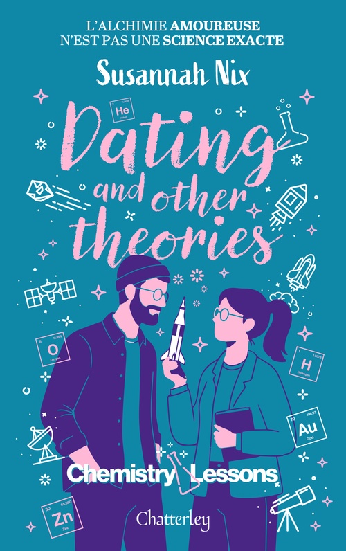 Couverture ebook de Chemistry lessons - Tome 2 Dating and Other Theories, de Susannah Nix