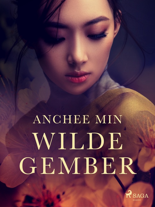 ebook cover of Wilde gember, by Anchee Min