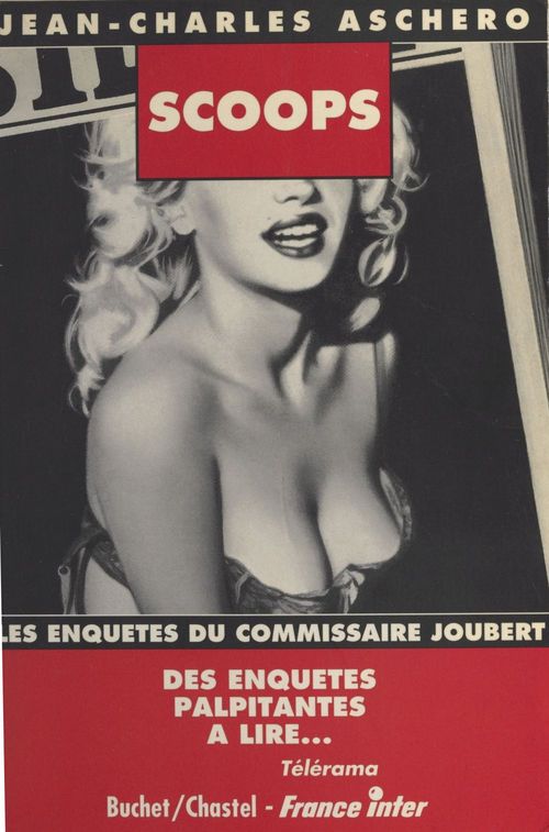 Couverture ebook de Les enquêtes du commissaire Joubert (1) : Scoops, de Jean-Charles Aschero