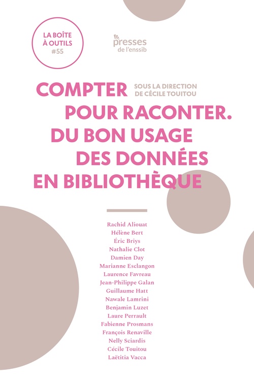 ebook cover of Compter pour raconter. Du bon usage des données en bibliothèque, by