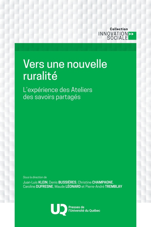 Couverture ebook de Vers une nouvelle ruralité, de Juan-Luis Klein, Denis Bussières, Christine Champagne, Caroline Dufresne, Maude Léonard, Pierre-André Tremblay