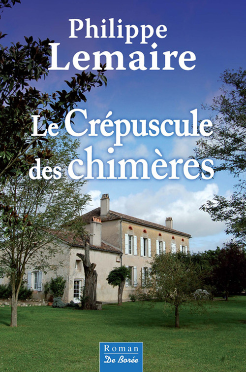 ebook cover of Le Crépuscule des chimères, by Philippe Lemaire