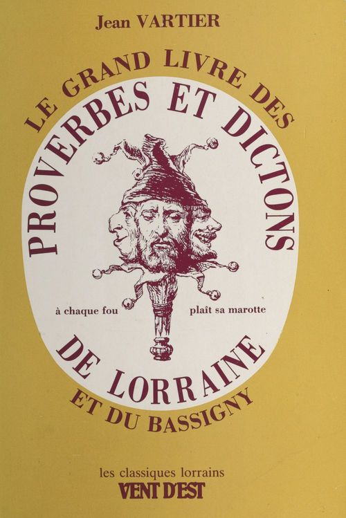 Couverture ebook de Proverbes et dictons de Lorraine et du Bassigny, de Jean Vartier