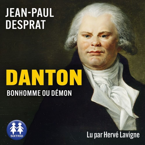 Couverture audiobook de Danton, de Jean-Paul Desprat