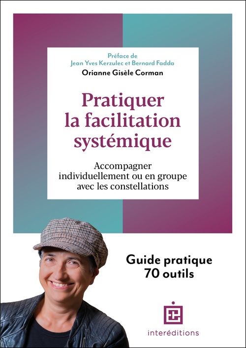ebook cover of Pratiquer la facilitation systémique, by Orianne Corman