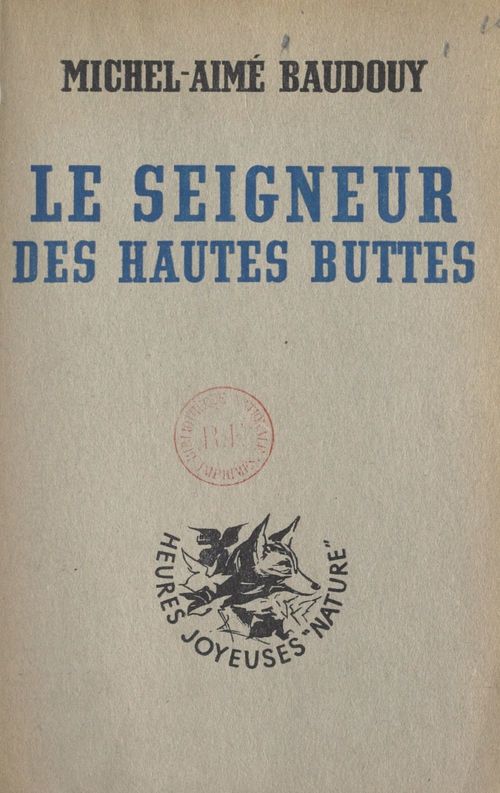 Couverture ebook de Le seigneur des Hautes-Buttes, de Michel-Aime Baudouy