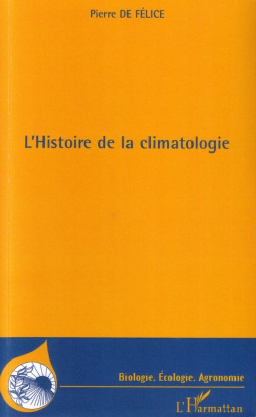 ebook cover of L'histoire de la climatologie, by Pierre de Félice