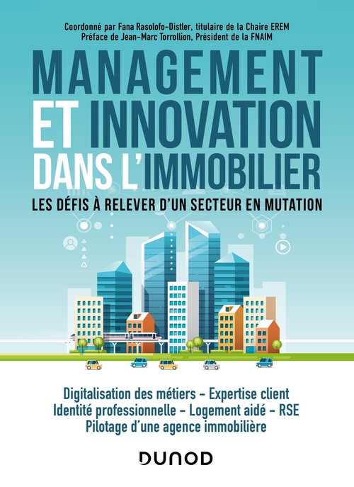Couverture ebook de Management et innovation dans l'immobilier, de Claude Birnbaum, Thierry Cheminant, Frédéric Distler, Gilles Henry, Fana Rasolofo-Distler