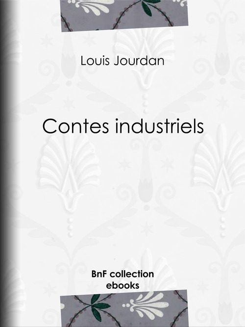 ebook cover of Contes industriels, by Louis Jourdan