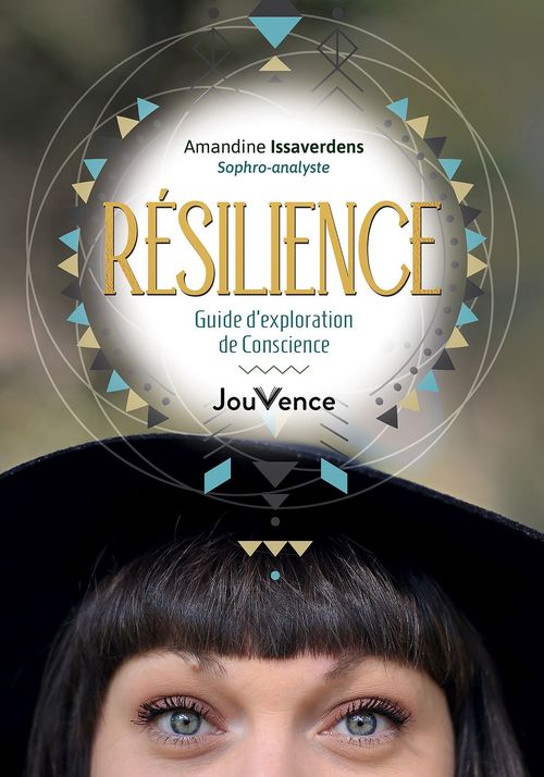 Couverture ebook de Résilience : guide d'exploration de conscience, de Amandine Issaverdens