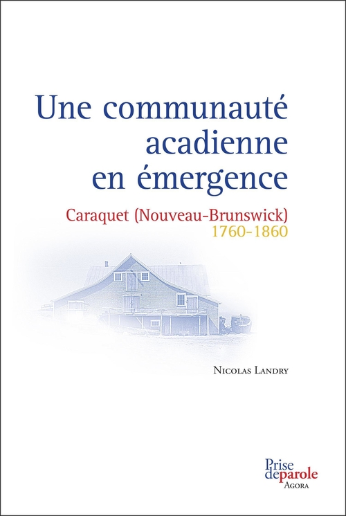 ebook cover of Une communauté acadienne en émergence, by Landry Nicolas