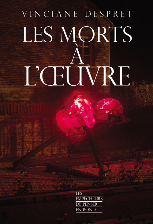 ebook cover of Les morts à l'oeuvre, by Vinciane Despret