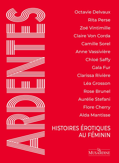 ebook cover of Ardentes - Histoires érotiques au féminin, by Collectif