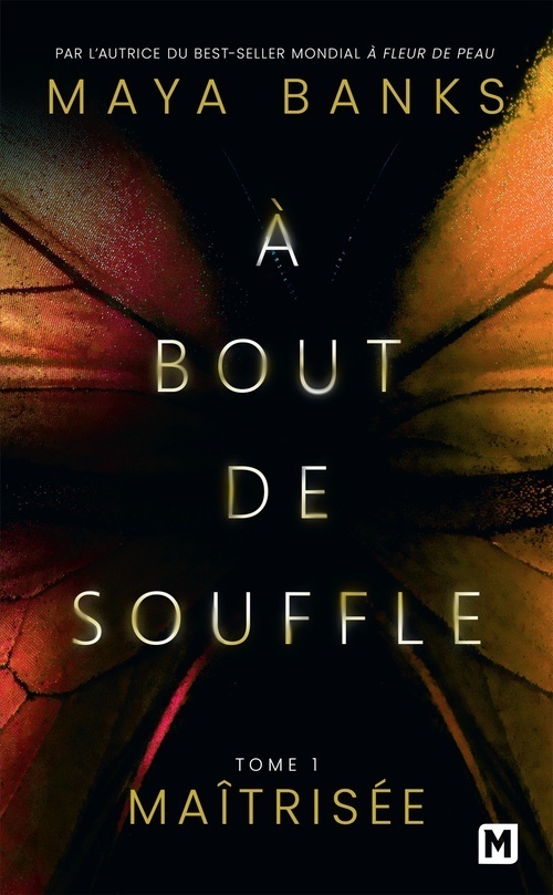 ebook cover of À bout de souffle, T1 : Maîtrisée, by Maya Banks