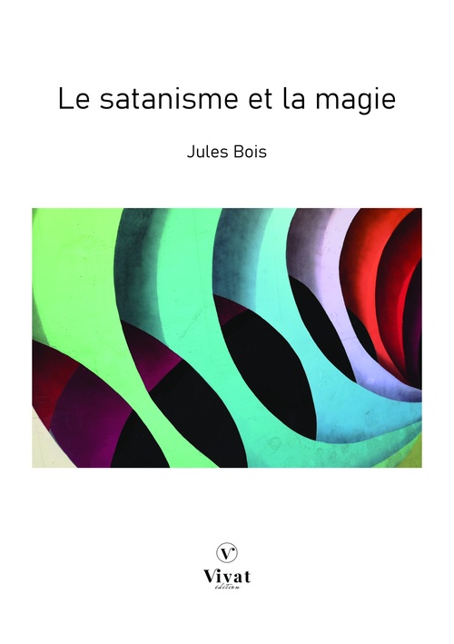 Couverture ebook de Le satanisme et la magie, de Jules Bois