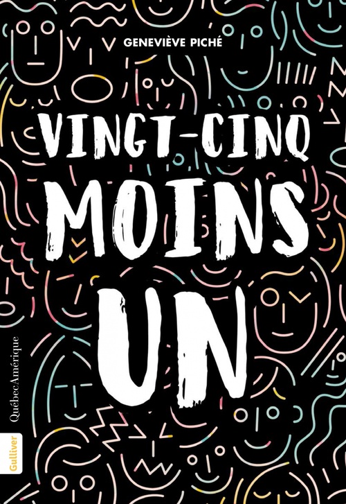 ebook cover of Vingt-cinq moins un, by Piche Genevieve