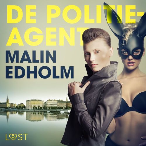 audiobook cover of De politieagent - erotisch verhaal, by Malin Edholm