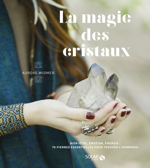 Couverture ebook de La magie des cristaux, de Aurore Widmer
