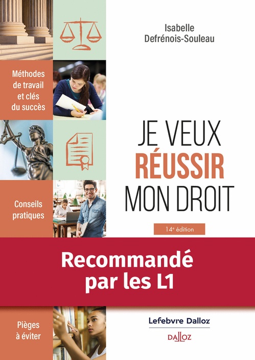 ebook cover of Je veux réussir mon droit 14e éd, by Isabelle Defrénois-Souleau
