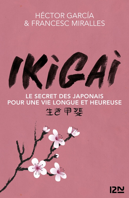 ebook cover of Ikigai, by Héctor García, Francesc Miralles