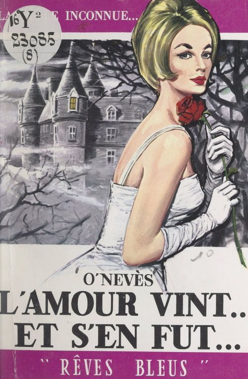 Couverture ebook de L'amour vint... et s'en fut..., de O'Neves