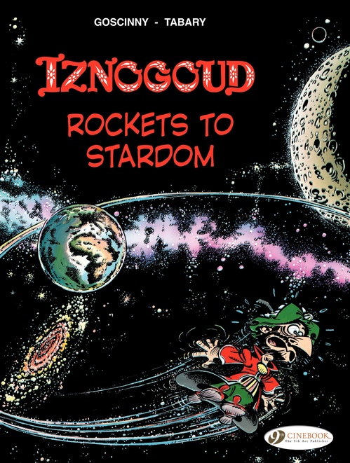 Couverture ebook de Iznogoud - Volume 8 - Rockets to Stardom, de René Goscinny, Jean Tabary