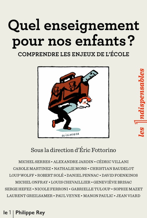 Couverture ebook de Quel enseignement pour nos enfants ? Comprendre les enjeux de l'école, de Collectif