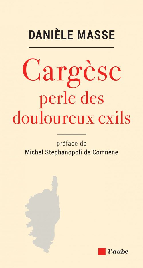 Couverture ebook de Cargese, perle des douloureux exils, de Danièle Masse