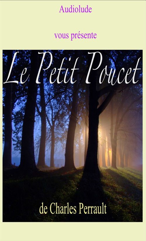 Couverture audiobook de Le Petit Poucet, de Charles Perrault