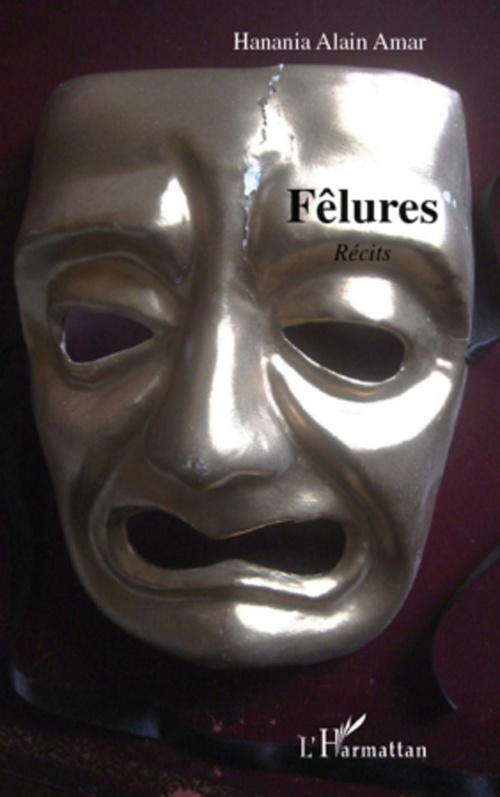 Couverture ebook de Fêlures, de Hanania alain Amar