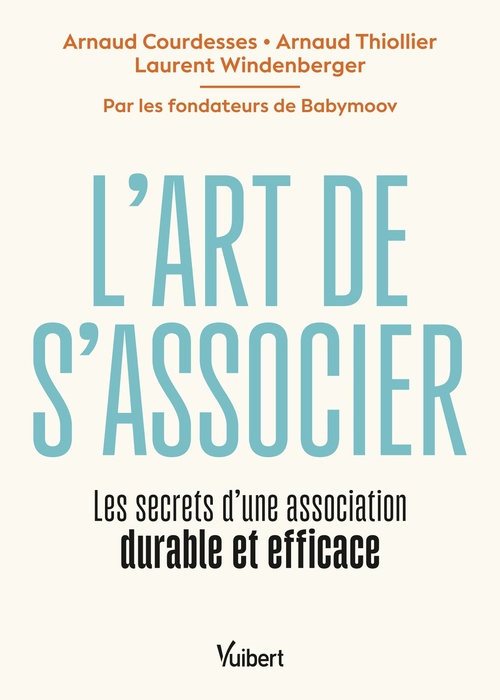 Couverture ebook de L'art de s'associer, de Arnaud Courdesses, Arnaud Thiollier