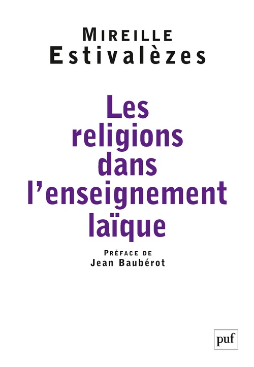 ebook cover of Les religions dans l'enseignement laïque, by Mireille Estivalèzes