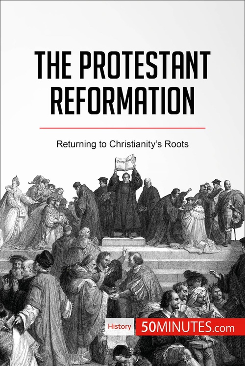 Couverture ebook de The Protestant Reformation, de 50MINUTES