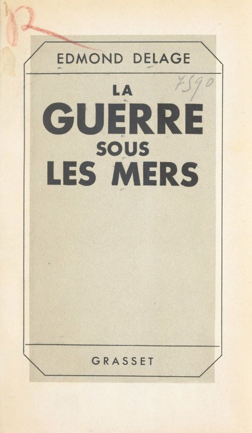 Couverture ebook de La guerre sous les mers, de Edmond Delage