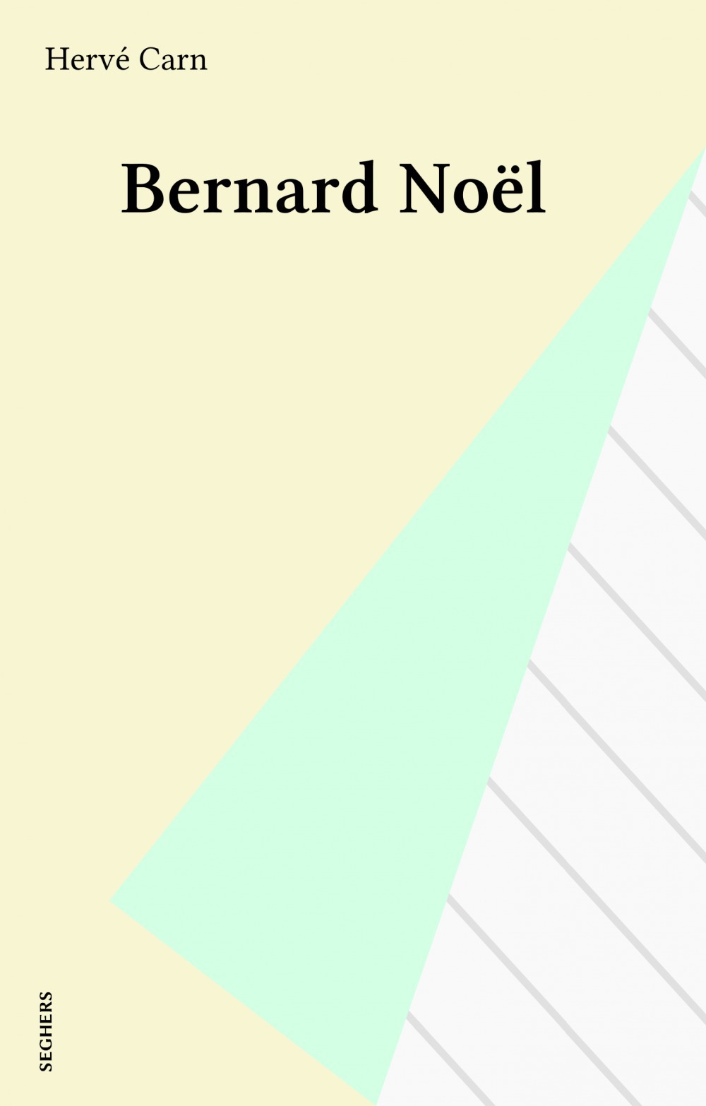 ebook cover of Bernard Noël, by Hervé Carn