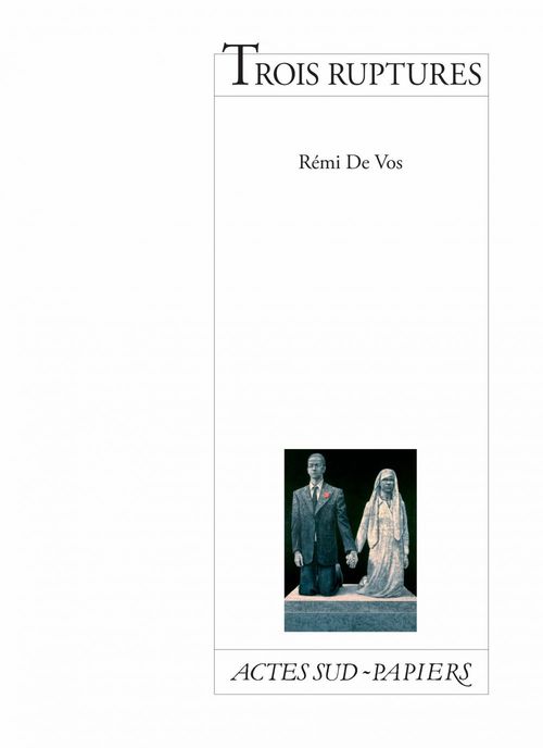 Couverture ebook de Trois ruptures, de Rémi De Vos