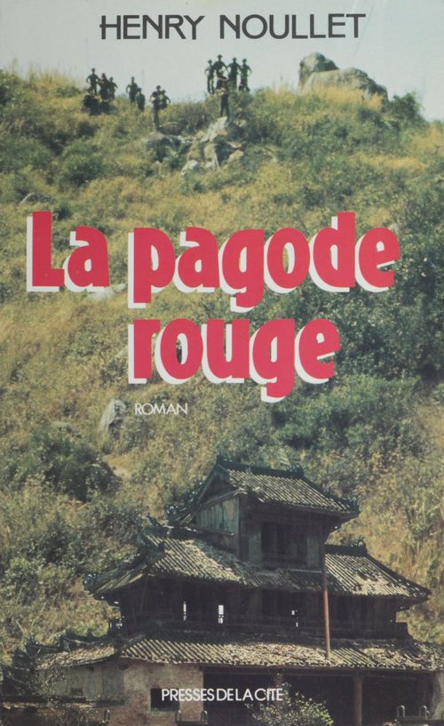 Couverture ebook de La Pagode rouge, de Noullet Henri