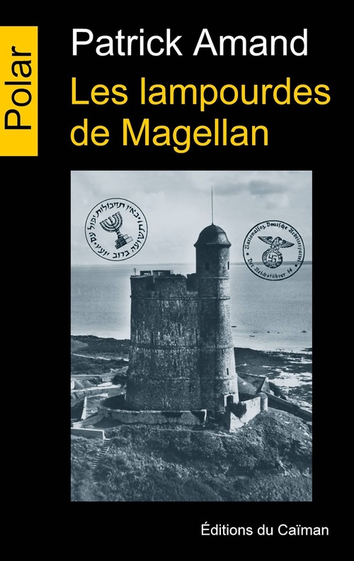 ebook cover of Les lampourdes de Magellan, by Patrick Amand